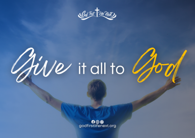 Give it all to God