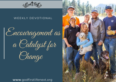 Encouragement as a Catalyst for Change