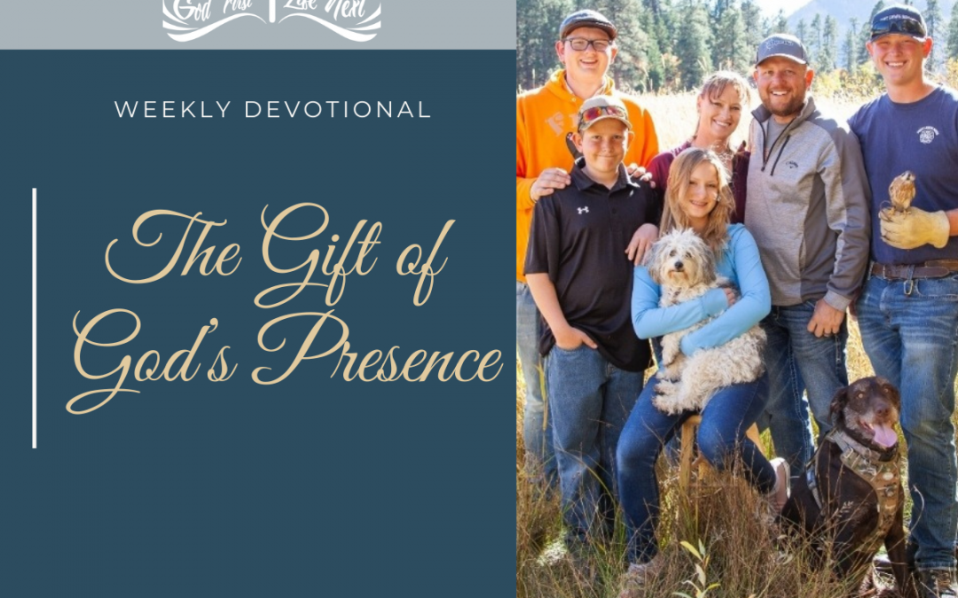 The Gift of God’s Presence