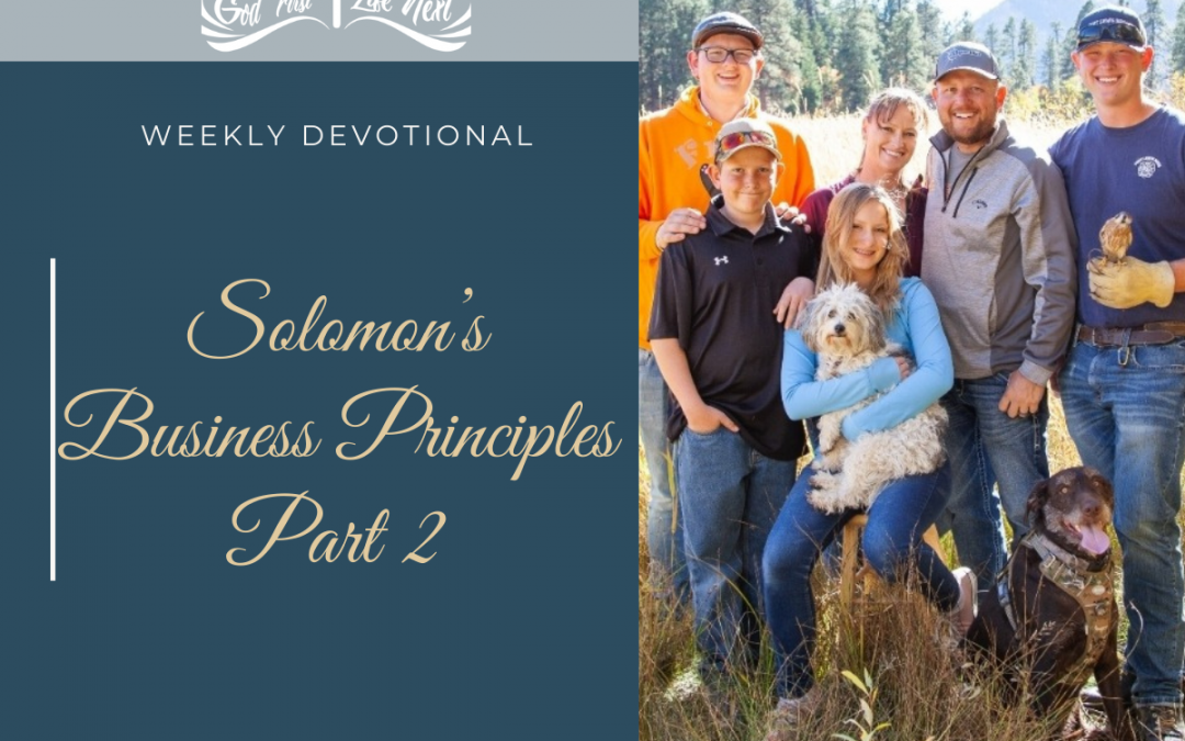 Solomon’s Business Principles Part 2