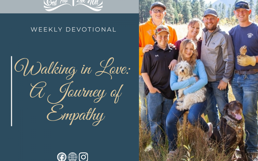 Walking in Love: A Journey of Empathy