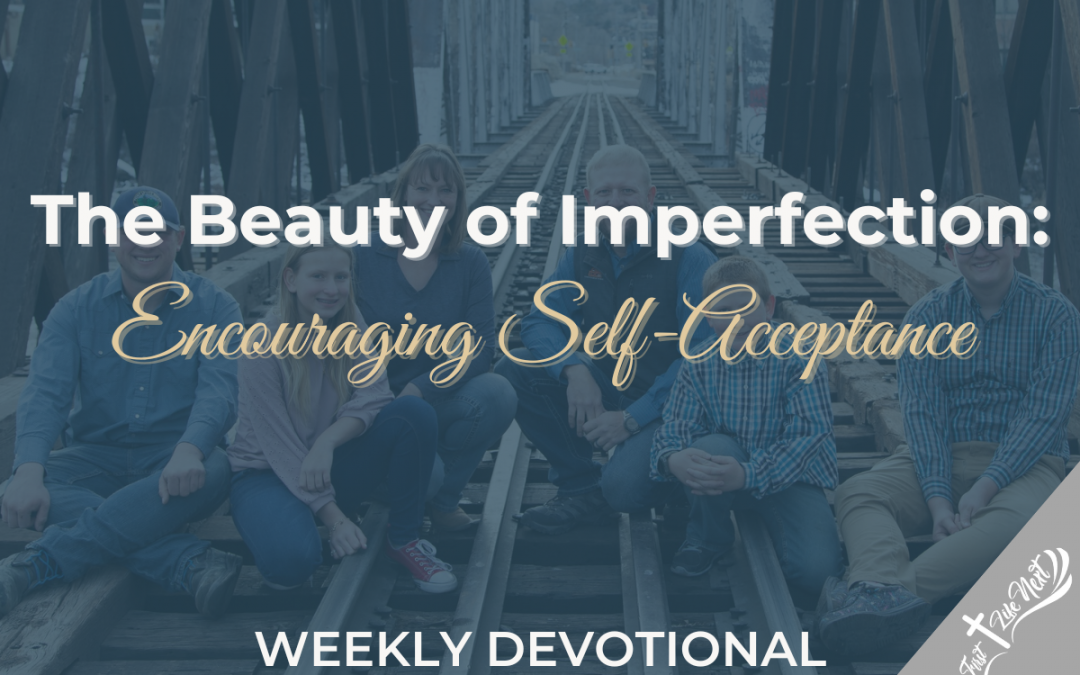 The Beauty of Imperfection: Encouraging Self-Acceptance