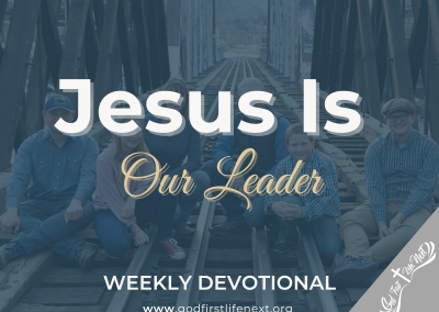 Jesus Is Our Leader