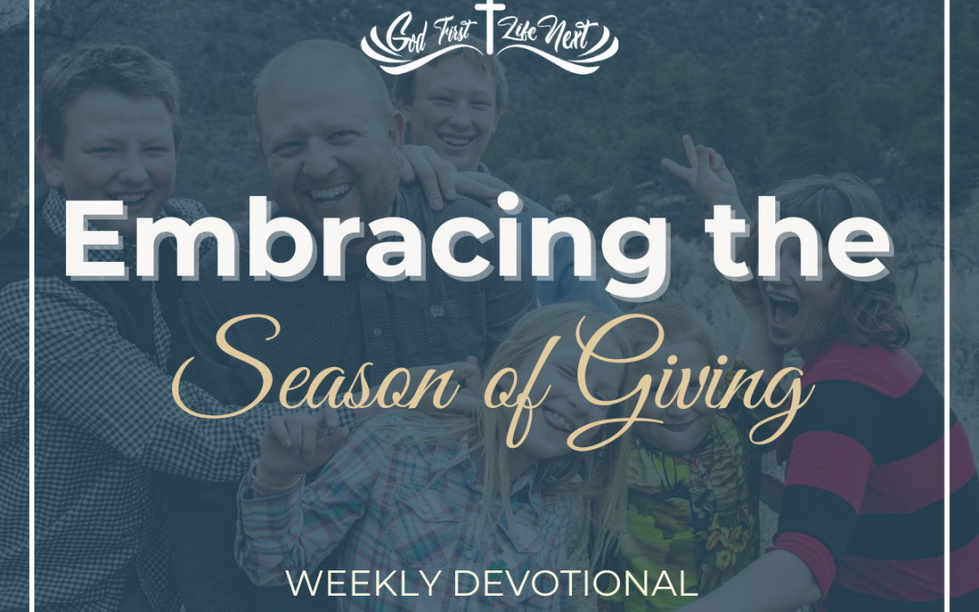 Embracing the Season of Giving