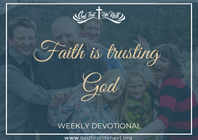 Faith is trusting God