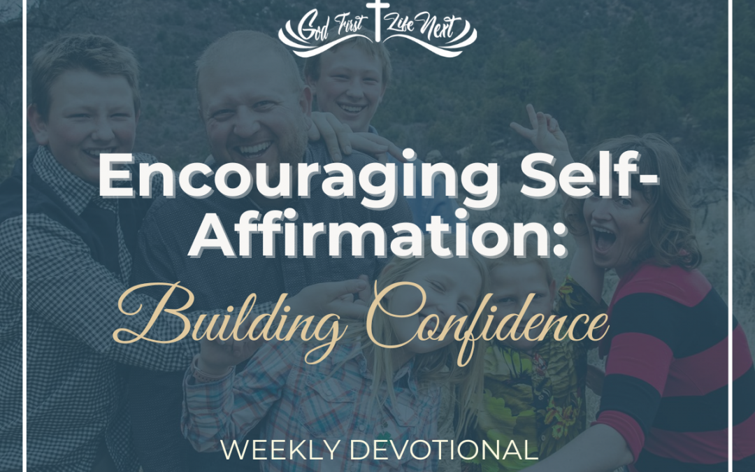 Encouraging Self-Affirmation: Building Confidence