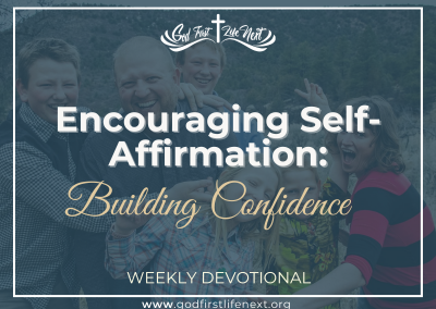 Encouraging Self-Affirmation: Building Confidence