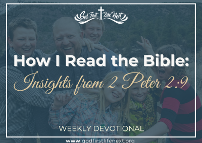How I Read the Bible: Insights from 2 Peter 2:9