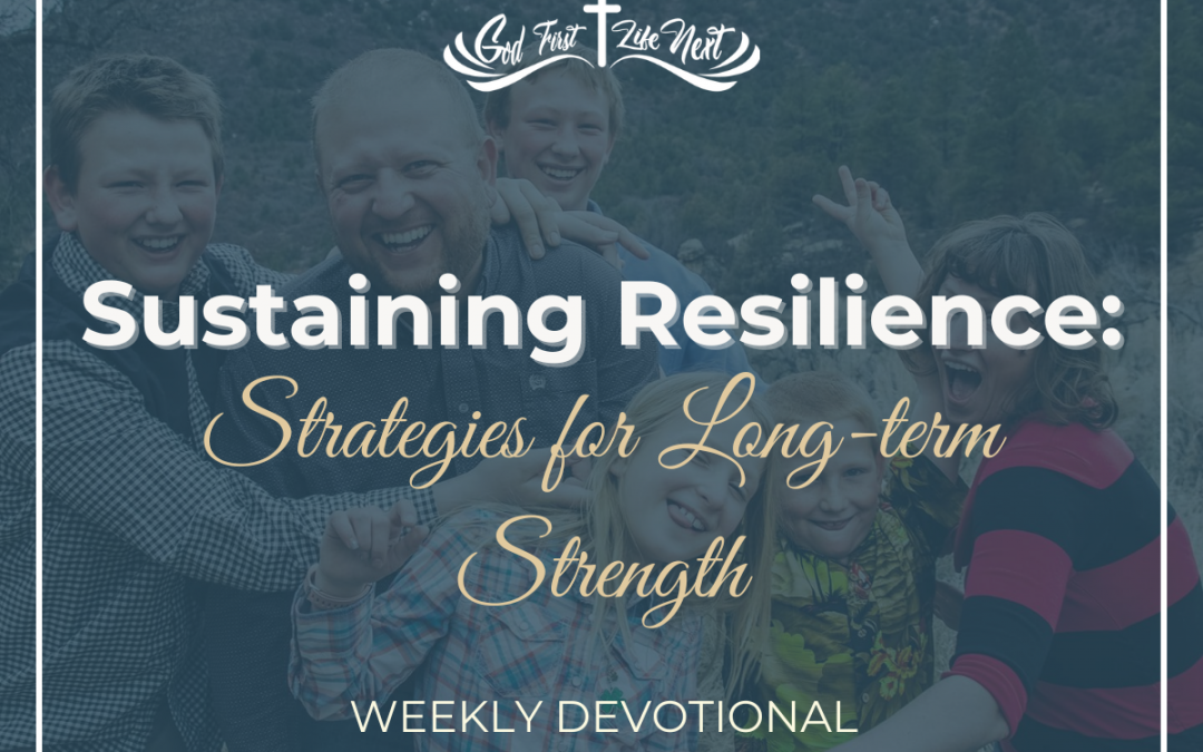 Sustaining Resilience: Strategies for Long-term Strength