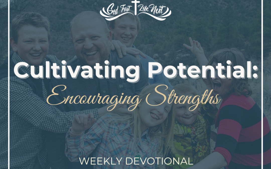 Cultivating Potential: Encouraging Strengths