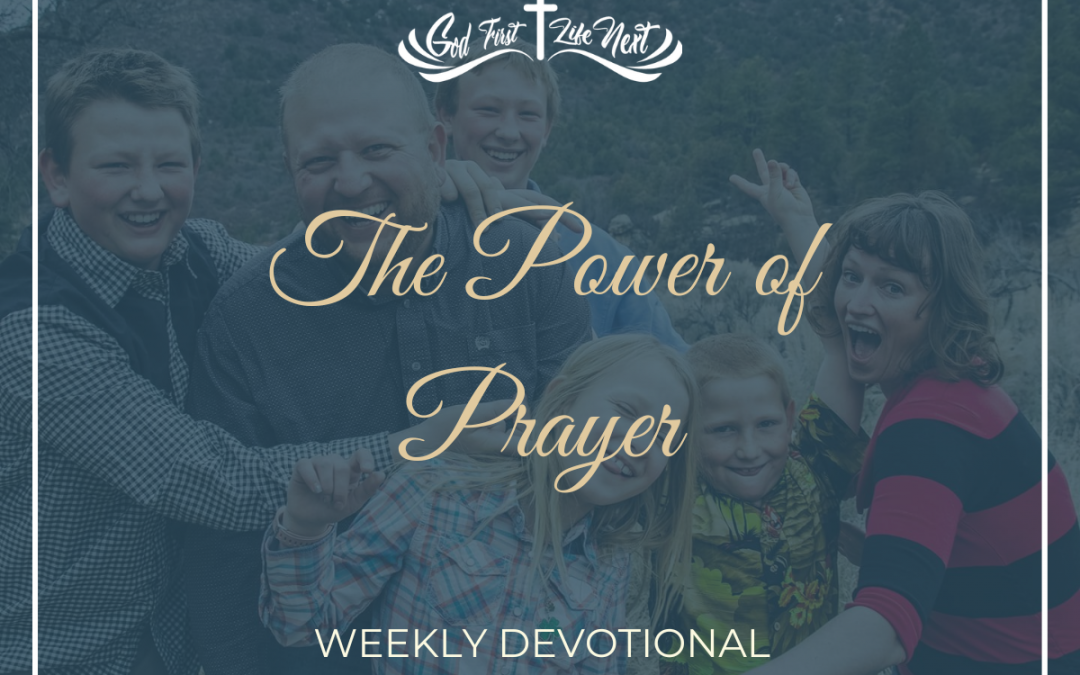 The Power of Prayer