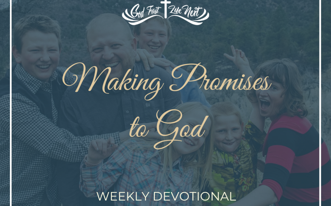 Making Promises to God