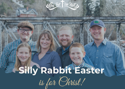 Silly Rabbit Easter is for Christ!