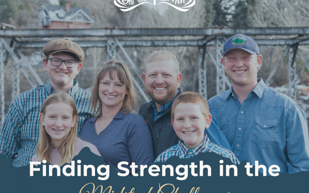 Finding Strength in the Midst of Challenges