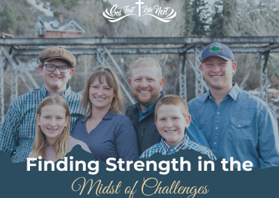 Finding Strength in the Midst of Challenges