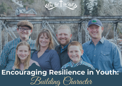 Encouraging Resilience in Youth: Building Character